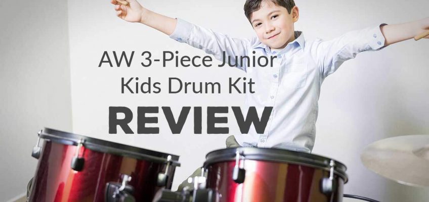 AW 3-Piece Junior Kids Drum Kit Review