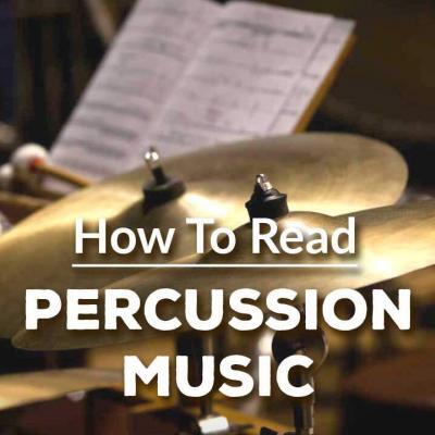 How to Read Percussion Music