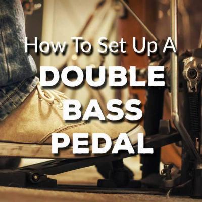 How to Set Up A Double Bass Pedal