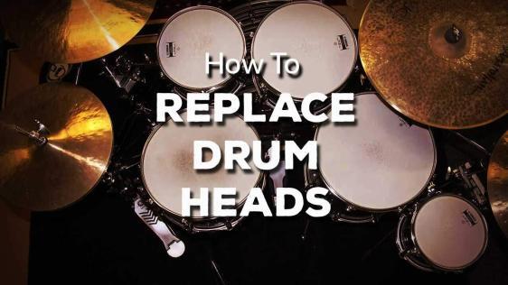 How To Replace Drum Heads